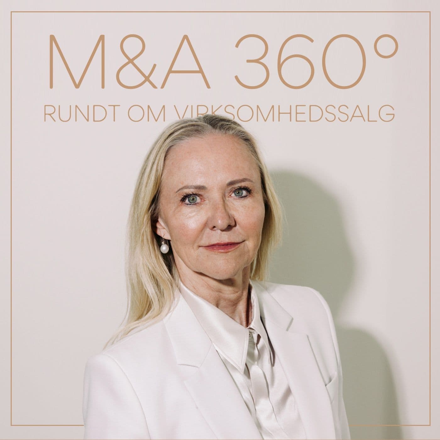 M&A360 - 360 grader rundt om virksomhedssalg - Podcasts