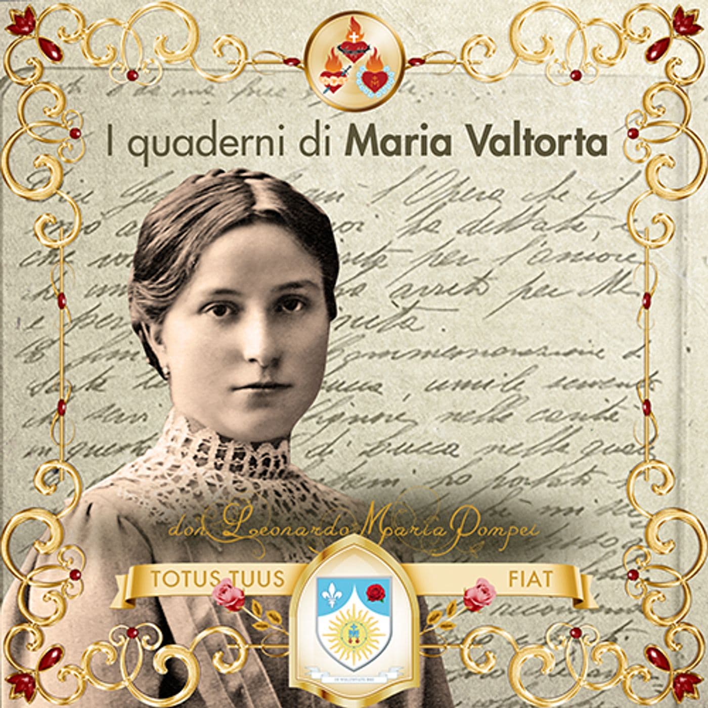 I Quaderni di Maria Valtorta - Podcasts
