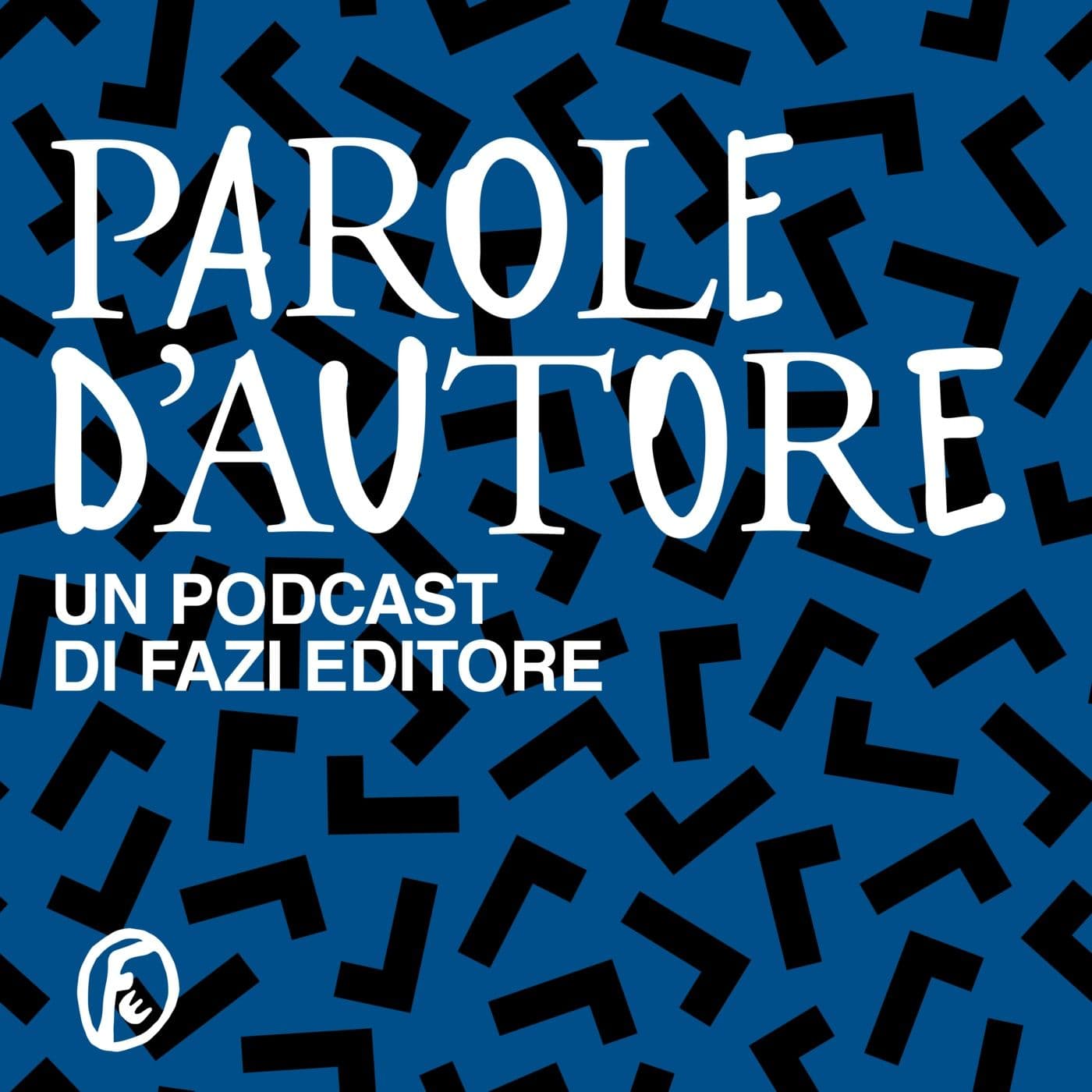 Fazi Editore - Parole d'autore - Podcast