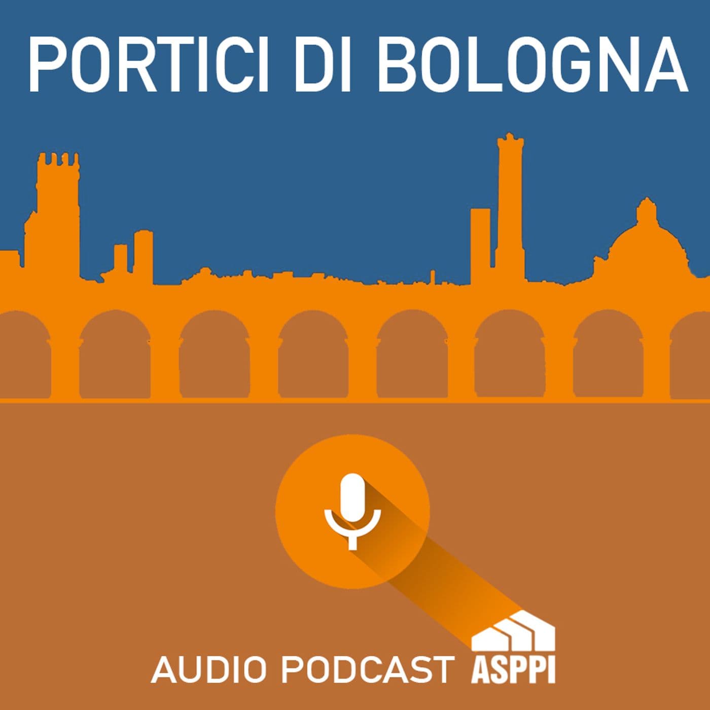 Portici di Bologna (italiano) - Podcast
