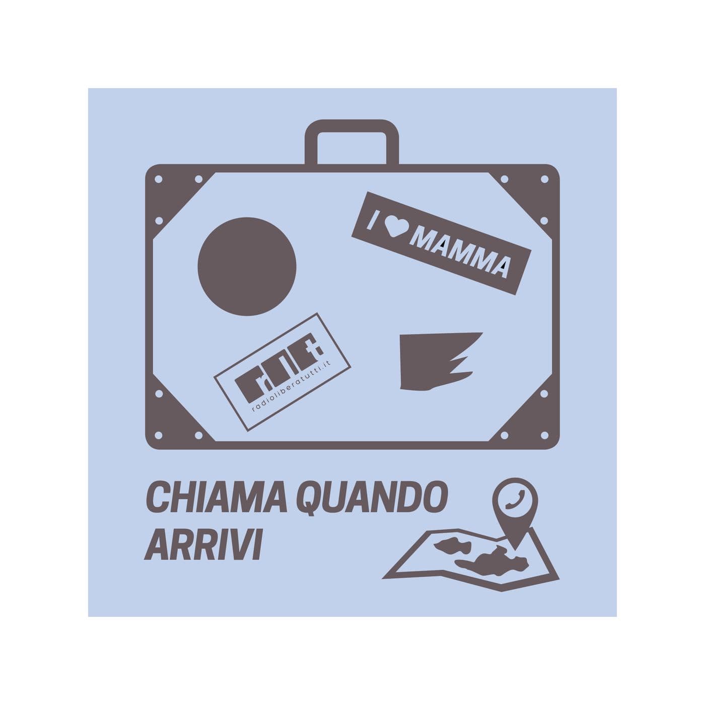 Chiama quando arrivi - Podcasts