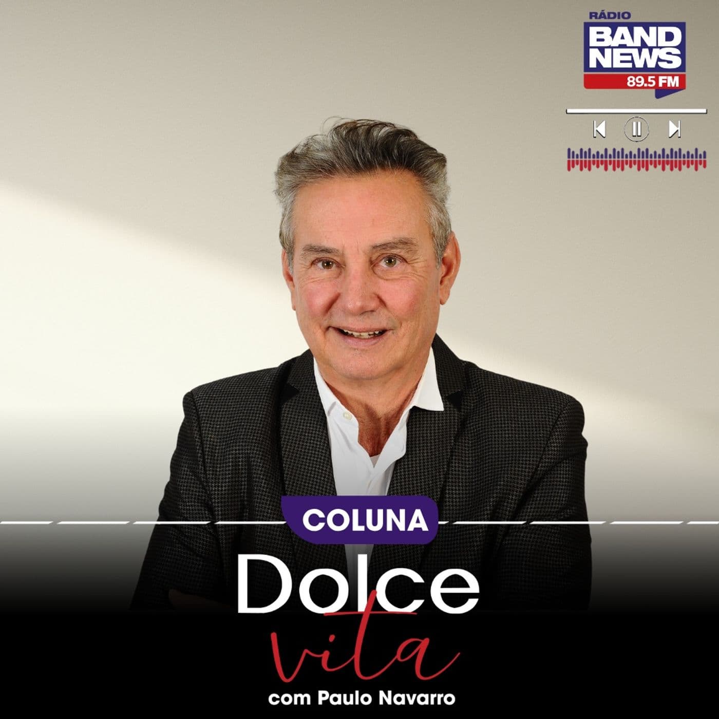 Dolce Vita, com Paulo Navarro - Podcasts