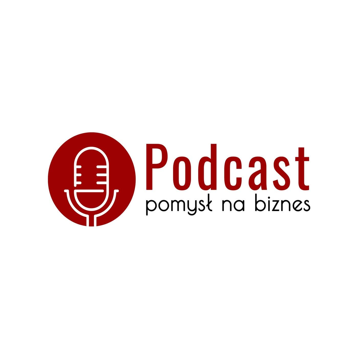 Pomysł na biznes - Podcasty