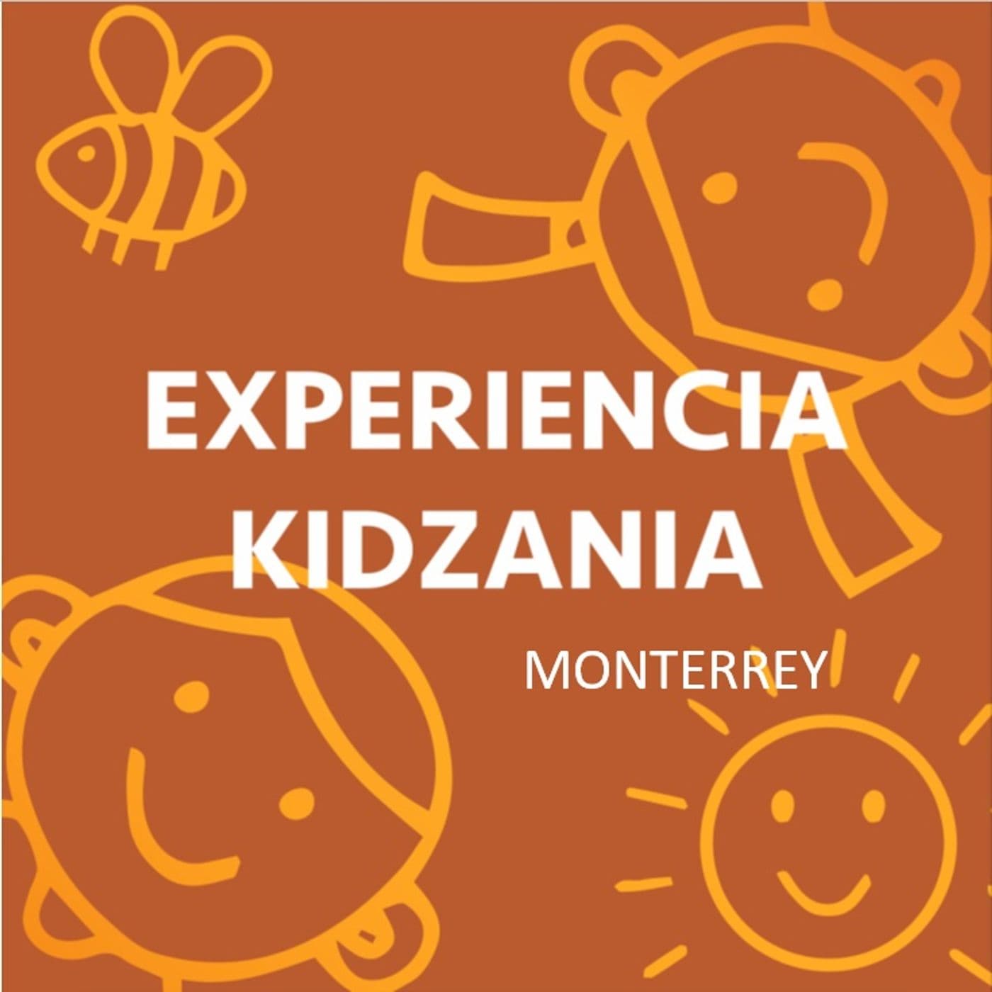 Experiencia Kidzania Monterrey - Podcasts