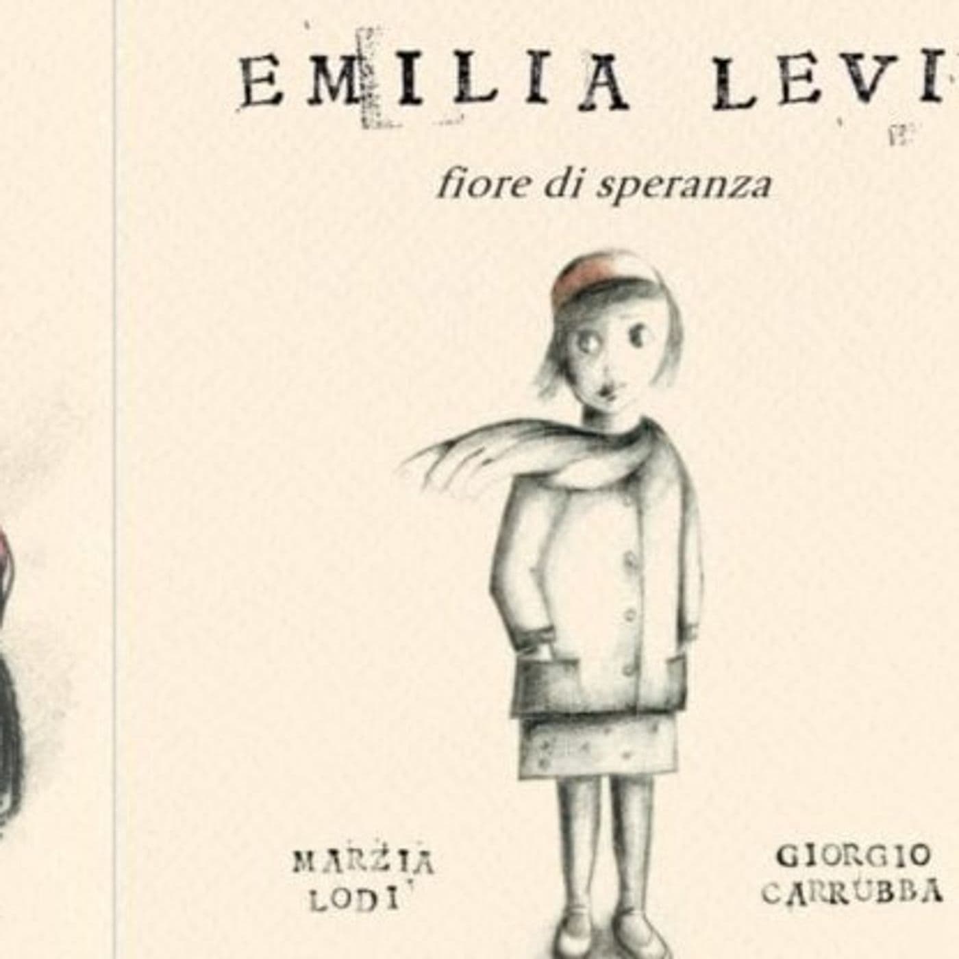 EMILIA LEVI - Un fiore di speranza - Podcast