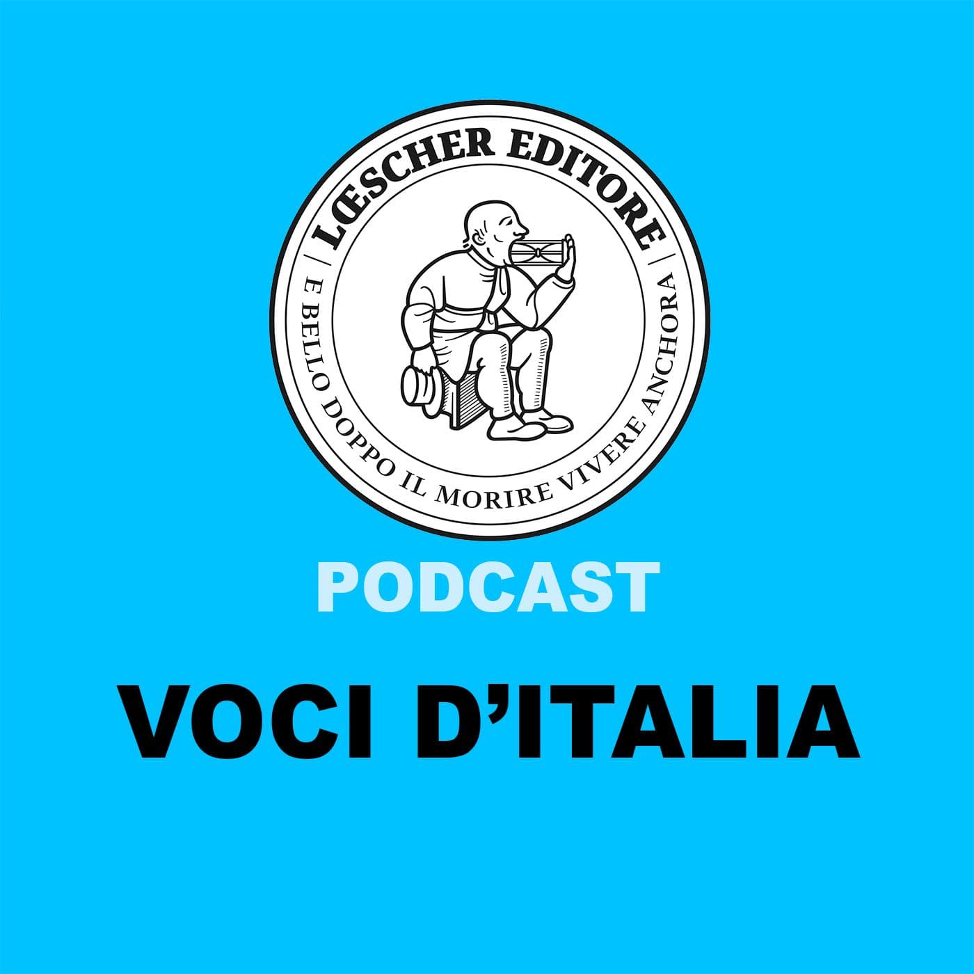 Podcast Loescher. Voci D'Italia - Podcast