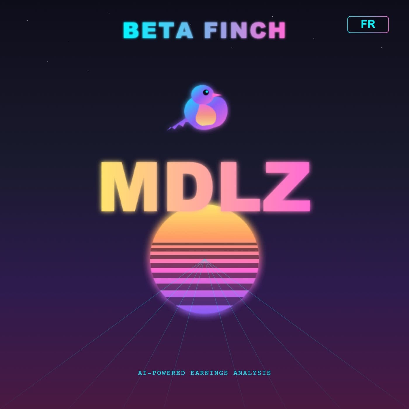Beta Finch - Mondelez - MDLZ - FR - Podcasts
