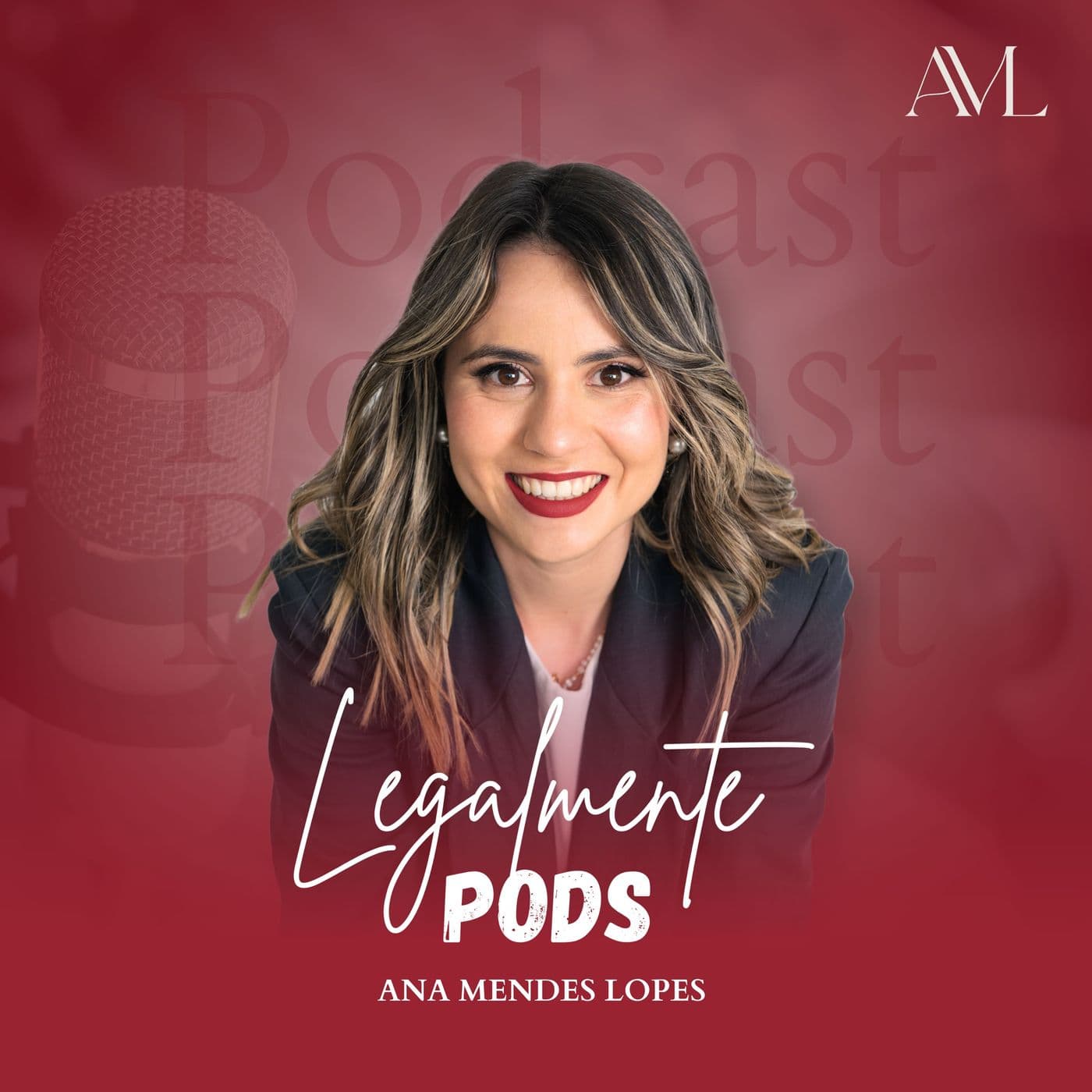 Legalmente Pods - Podcasts