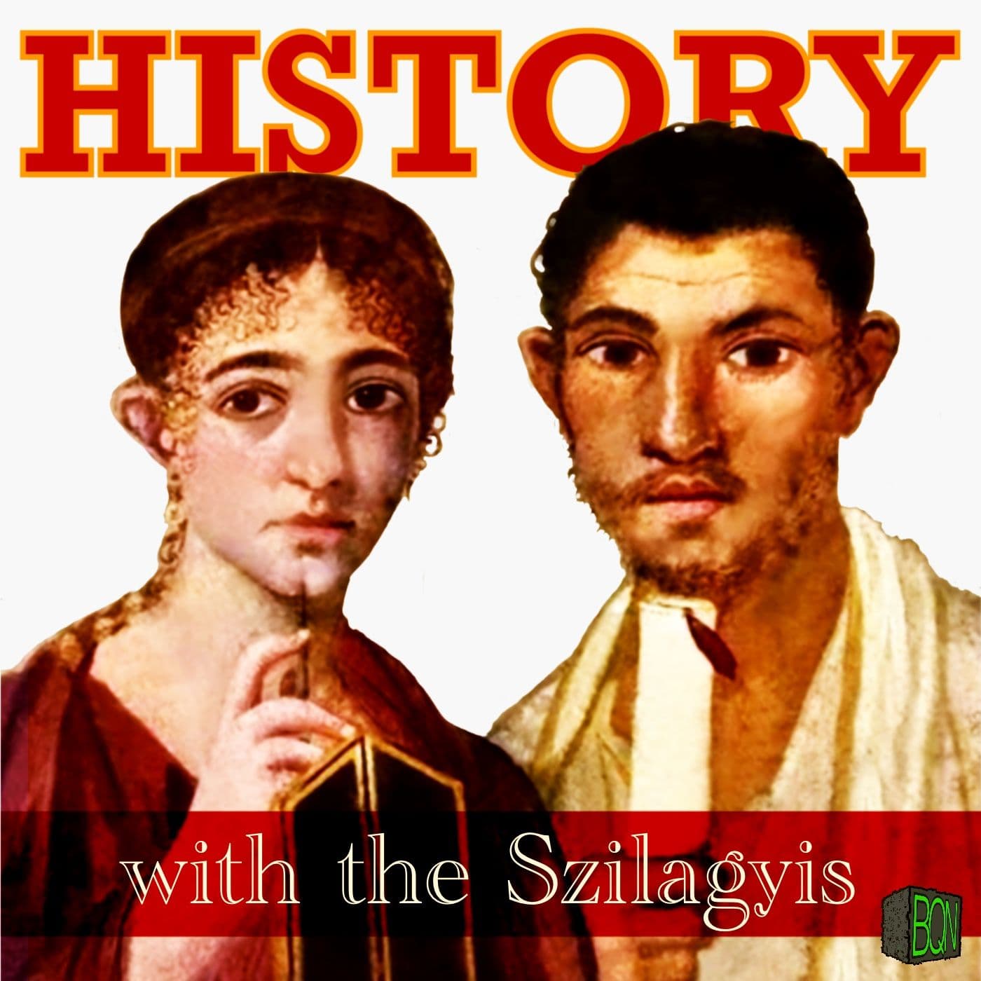 History with the Szilagyis - Podcasts