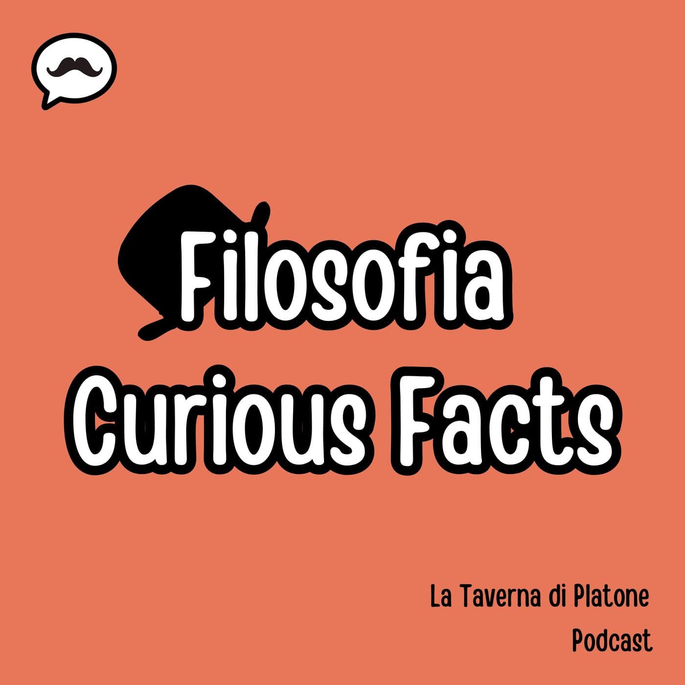 Filosofia Curious Facts - Podcast