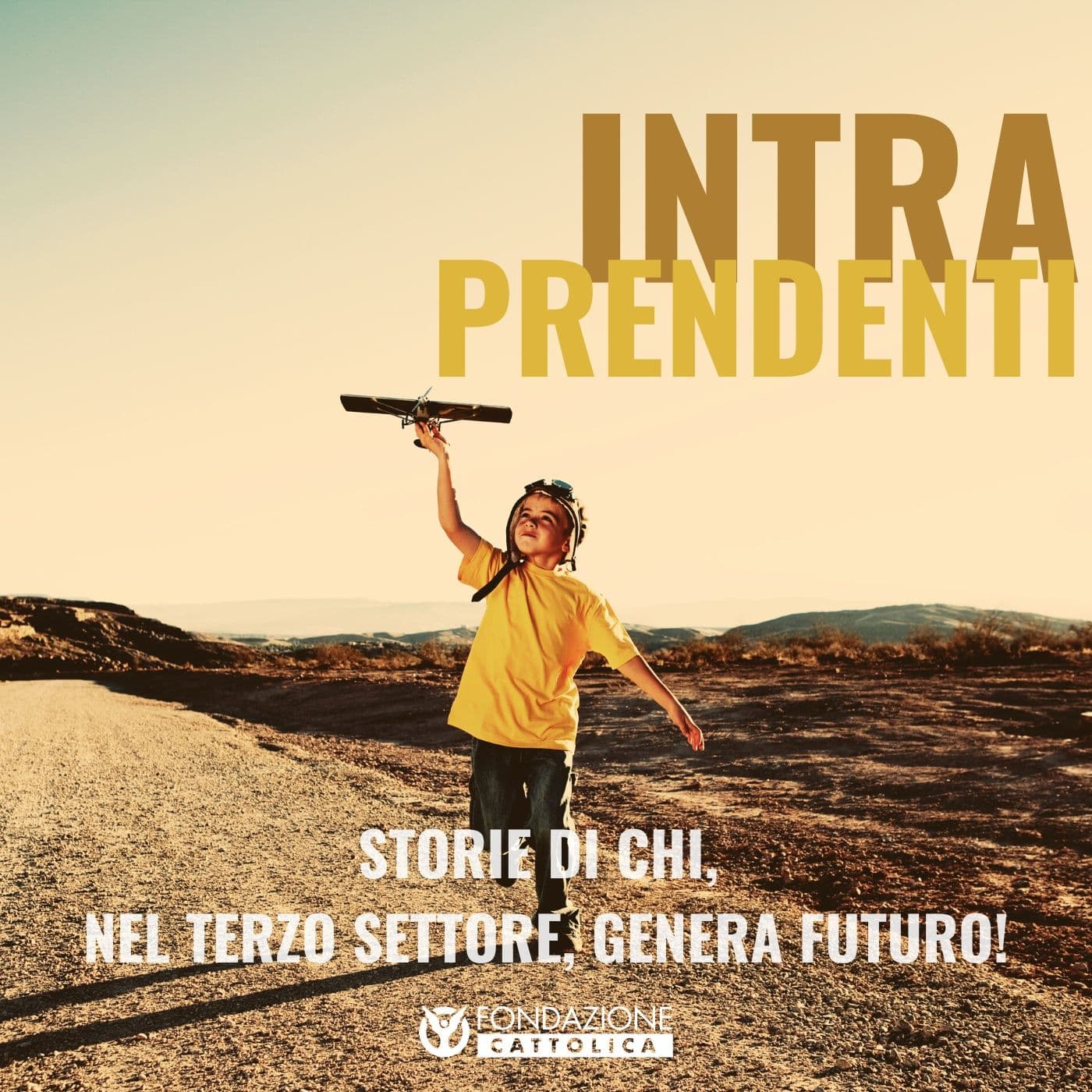 INTRAPRENDENTI. Storie di chi, nel Terzo Settore, genera futuro! - Podcast