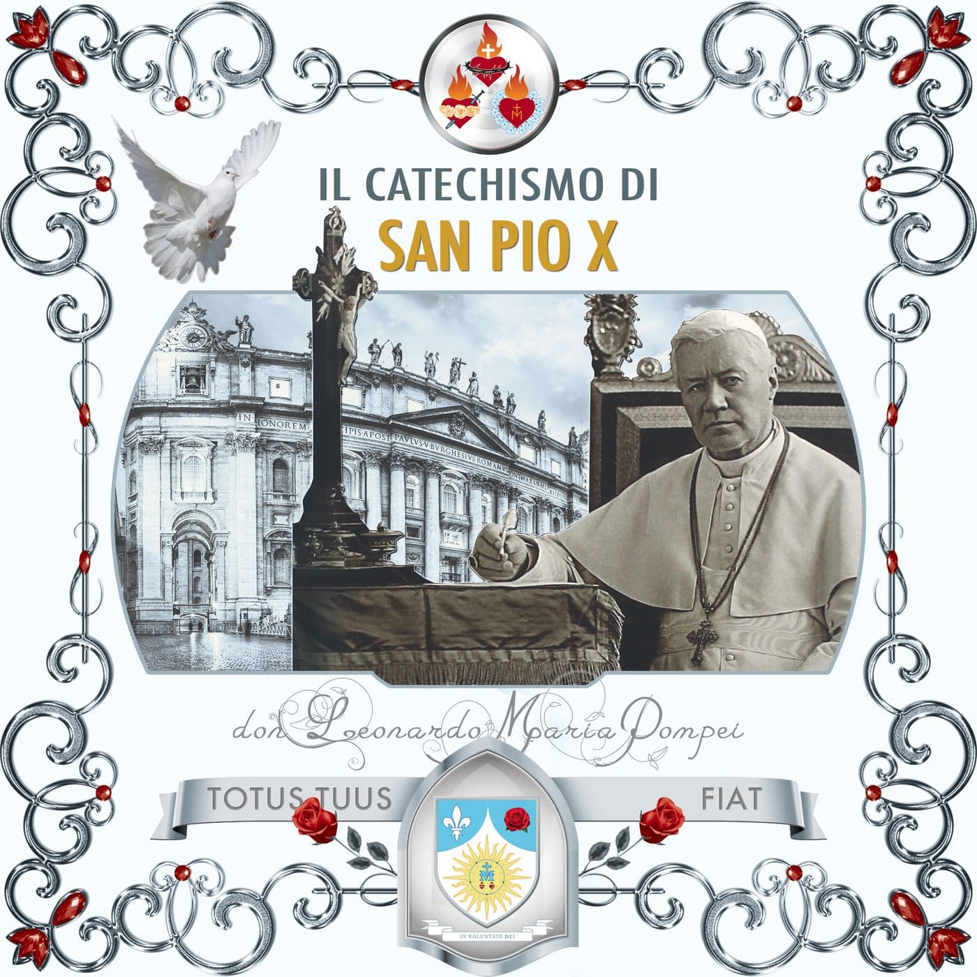 Il catechismo di San Pio X - Podcasts