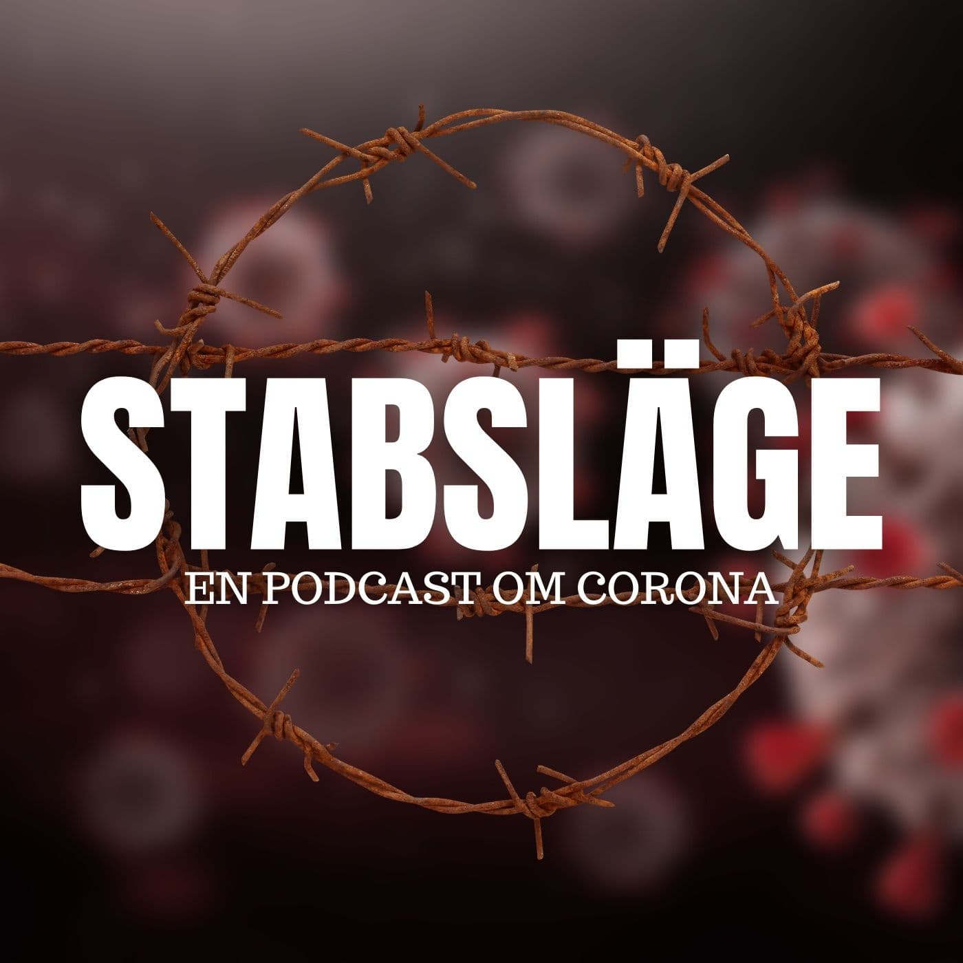 Stabsläge - En podcast om corona - Podcasts