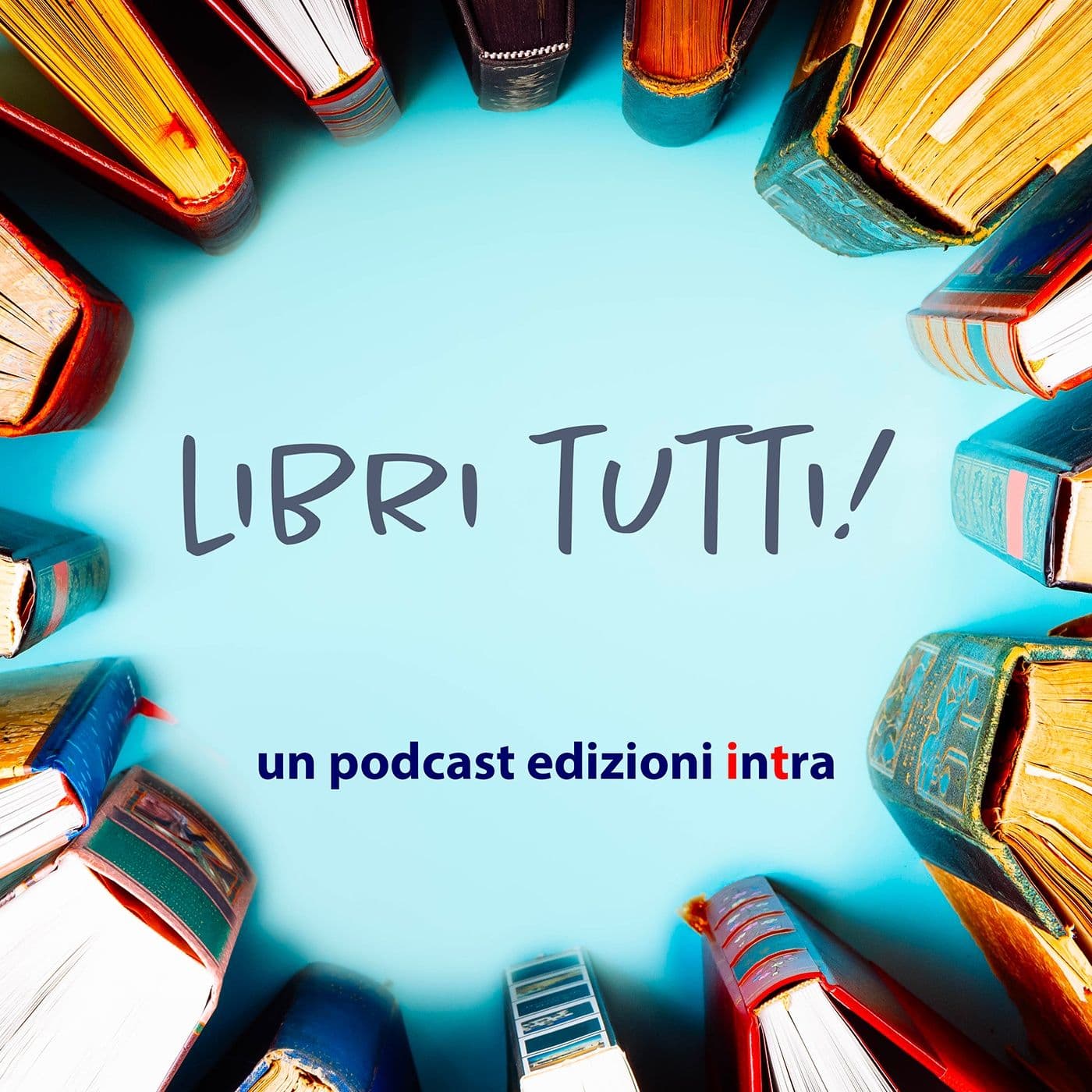 Libri tutti! - Podcast