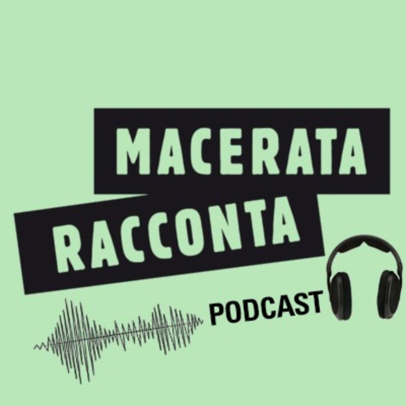 Macerata Racconta - Podcast