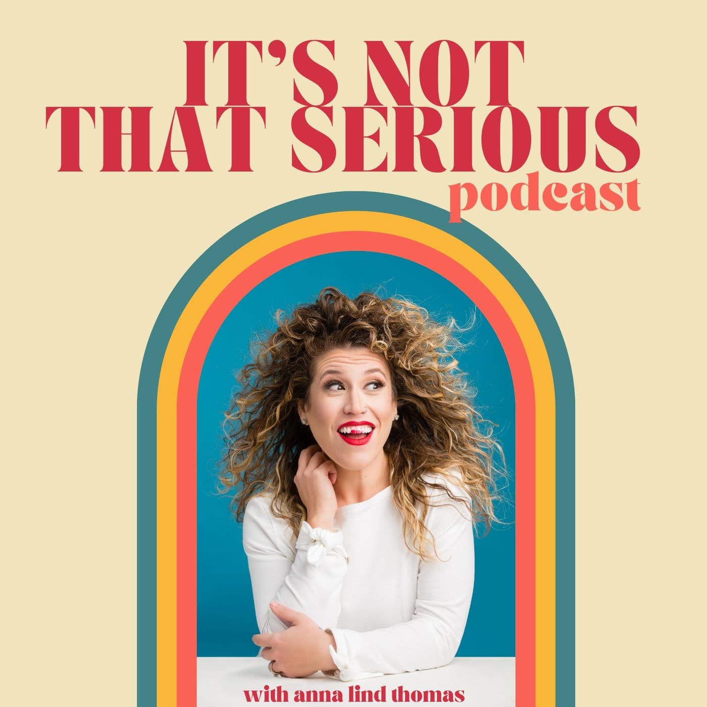 It's Not That Serious - Podcasts
