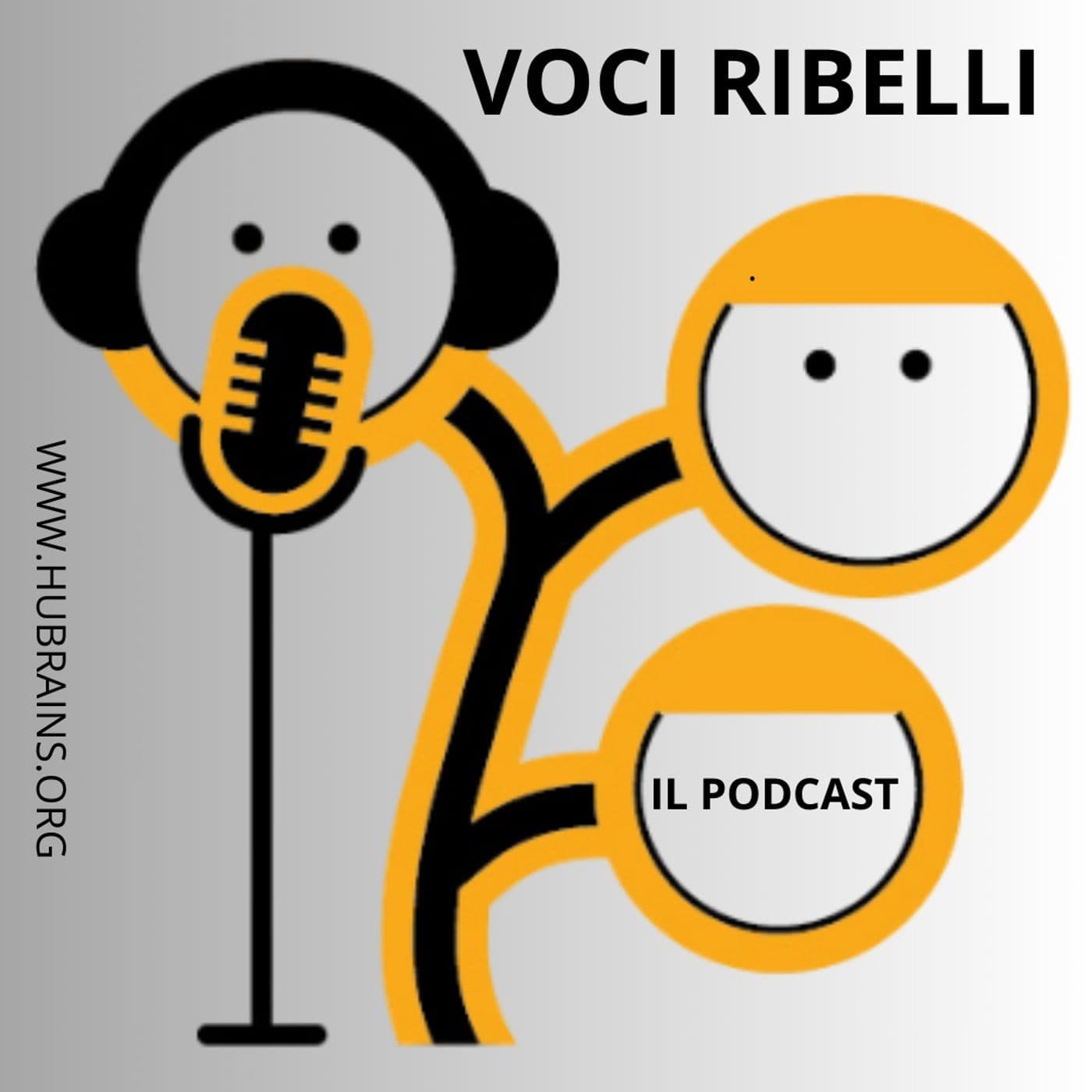 Hubrains - Voci ribelli - Podcast