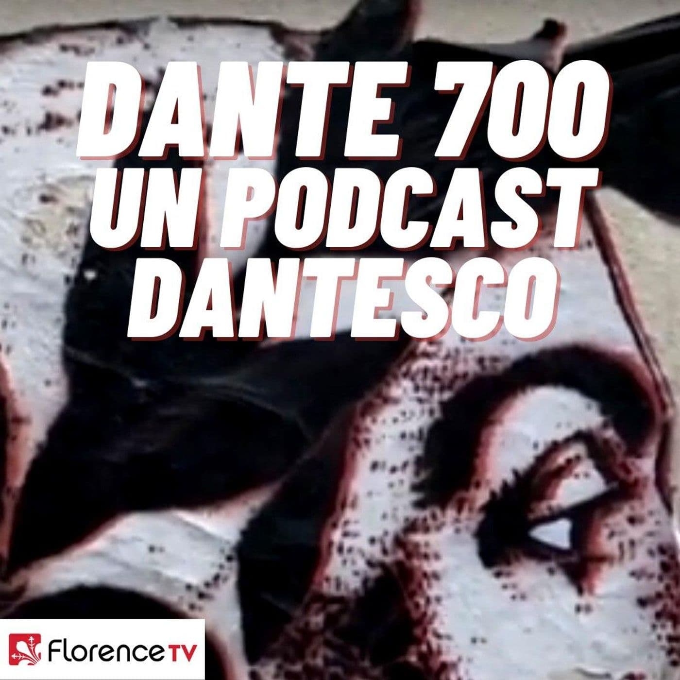 Dante 700 / Un podcast dantesco - Podcast