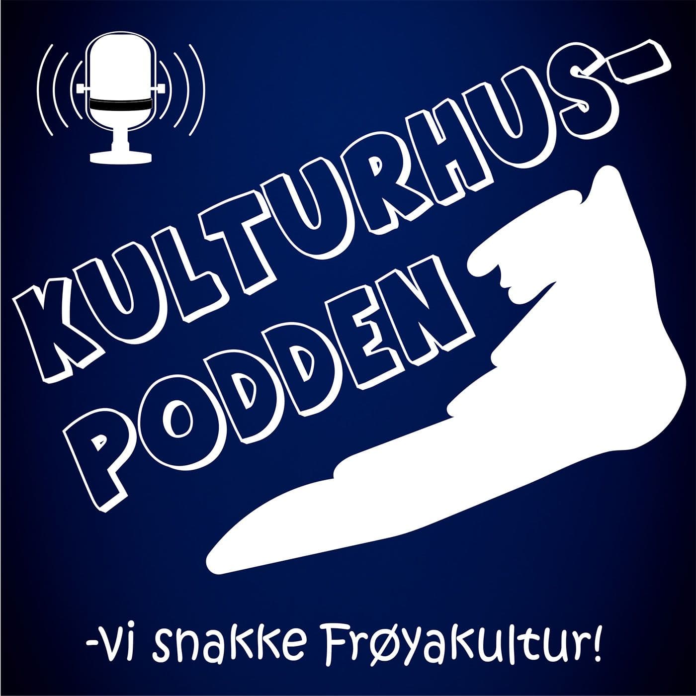 Kulturhuspodden - Podcasts