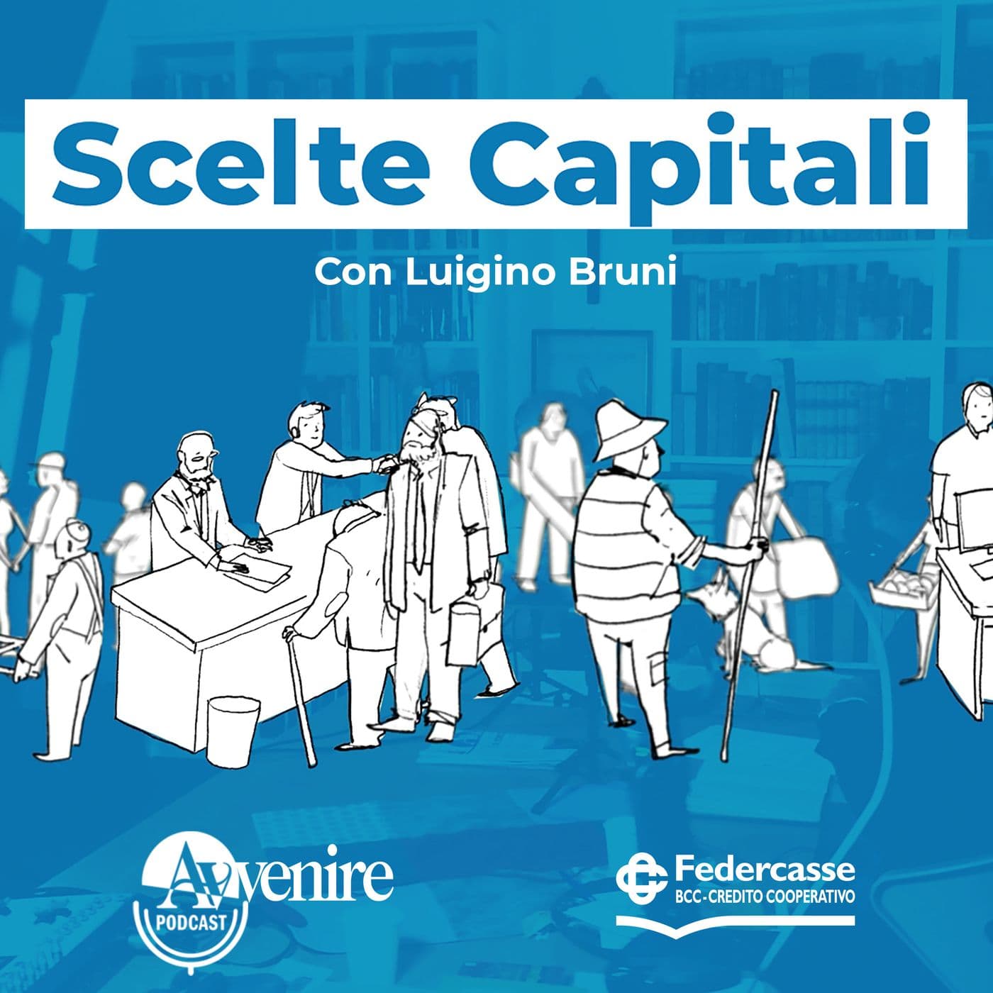 Scelte Capitali - Podcast