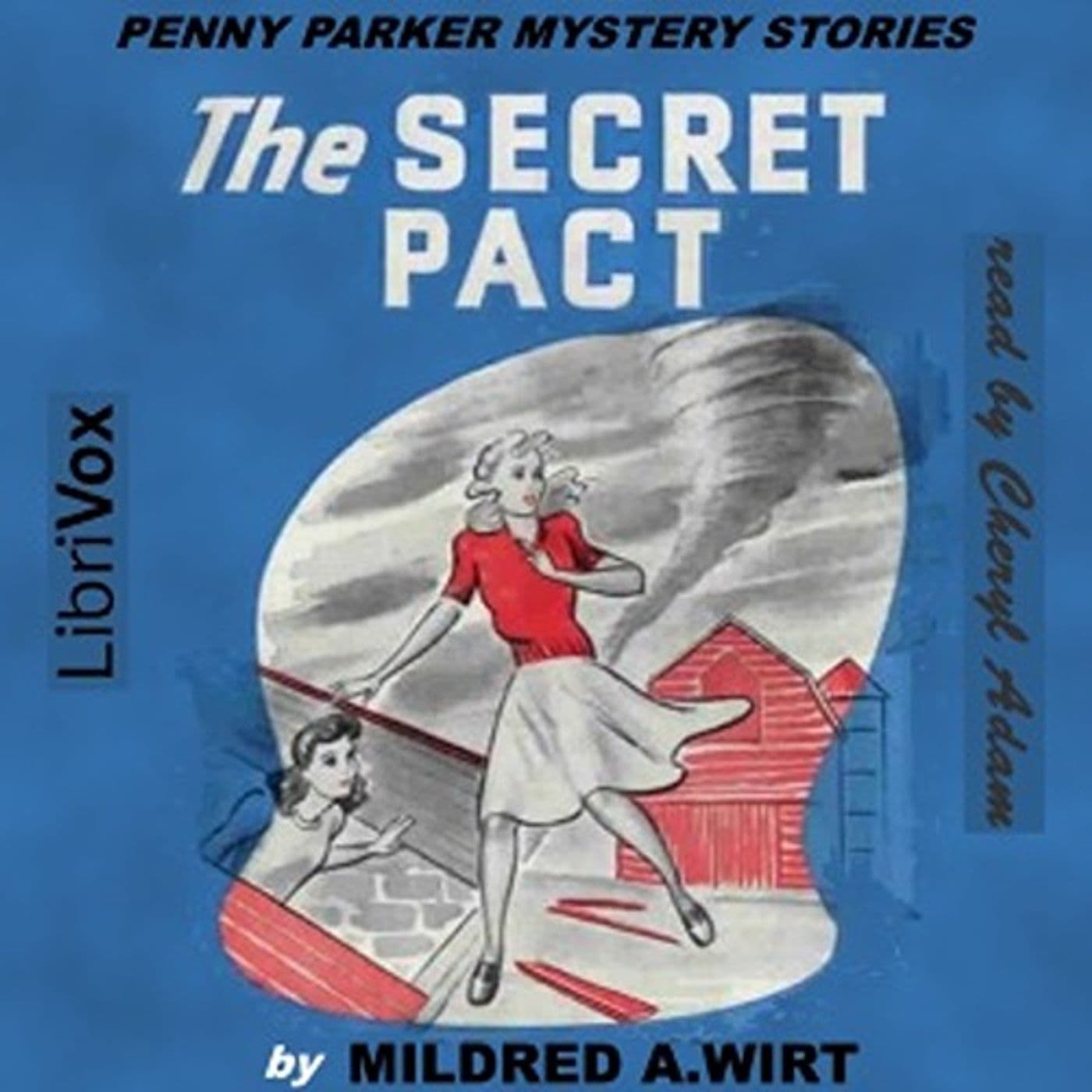 The Secret Pact by Mildred A. Wirt Benson. - Podcasts