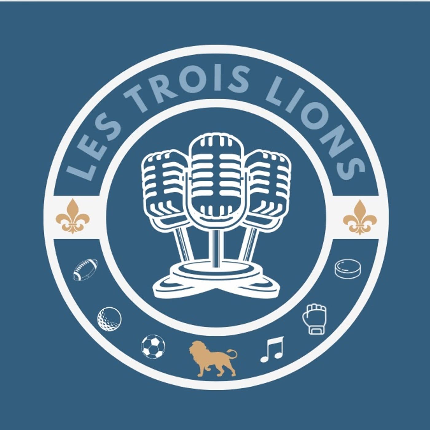 Les Trois Lions - Podcasts