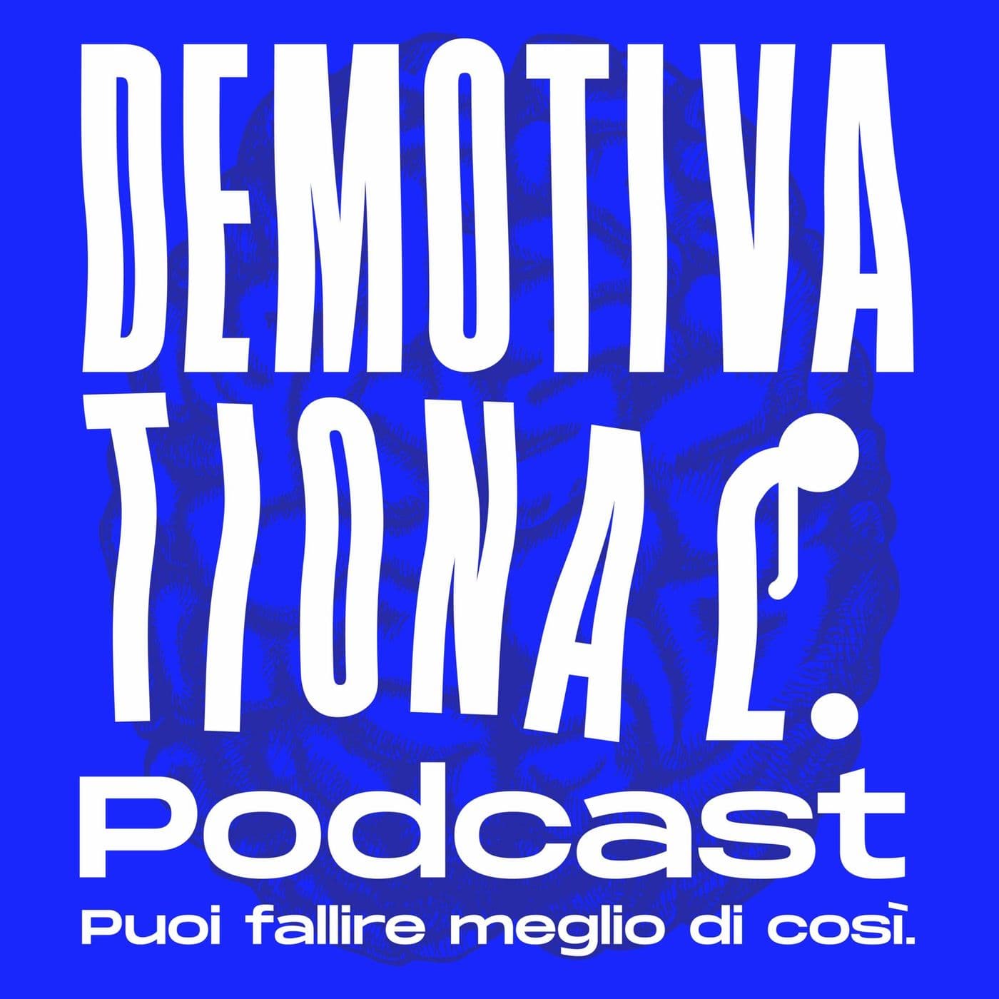 Demotivational Podcast - Podcasts