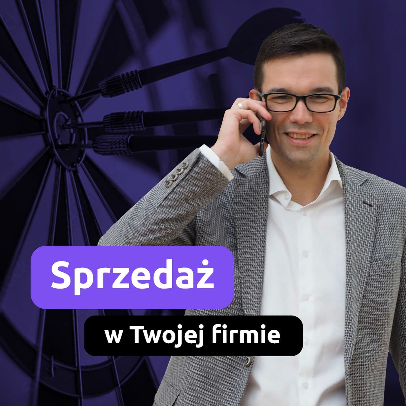 Sprzedaż w Twojej firmie - Podcasts