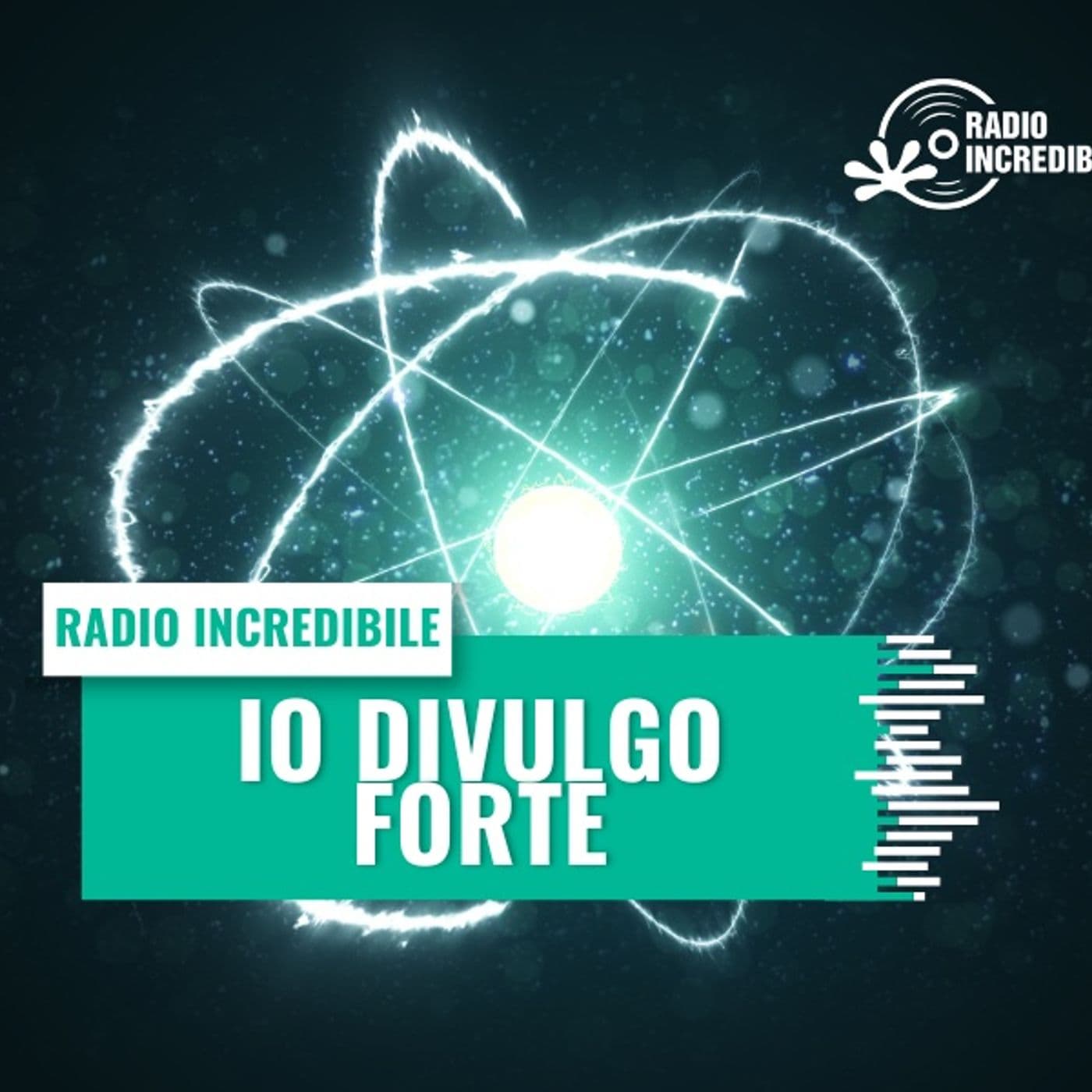 Io Divulgo Forte, è la scienza bellezza - Podcast