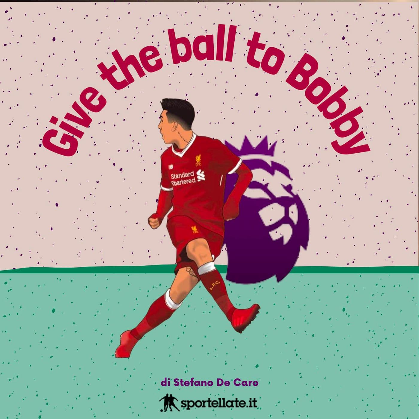 Give the Ball to Bobby - Podcast