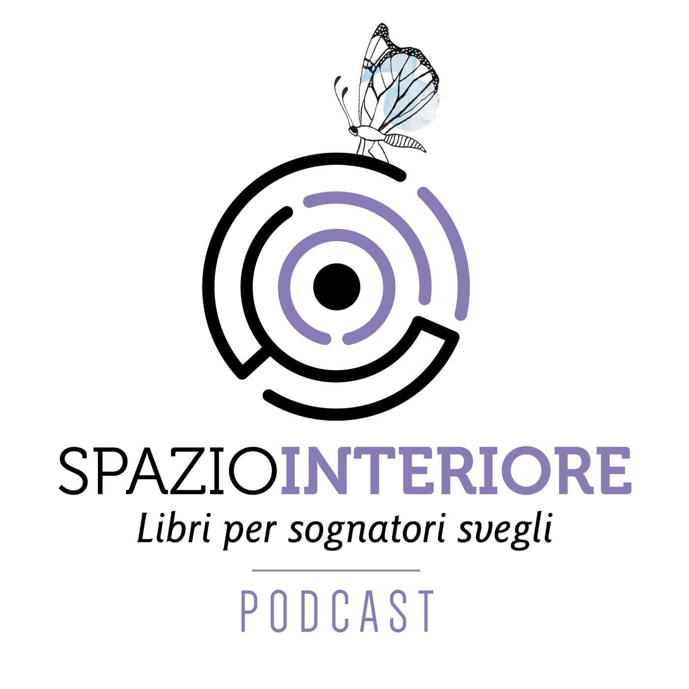 SPAZIO INTERIORE – Libri per Sognatori Svegli - Podcast