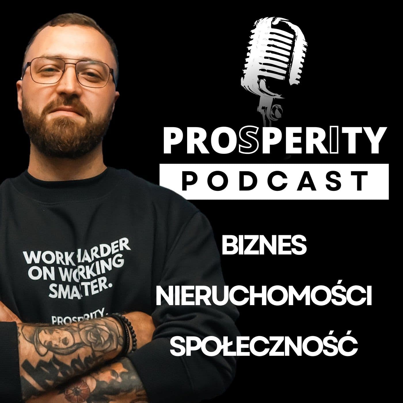 PROSPERITY Podcast - Arek Błażyca - Podcasty