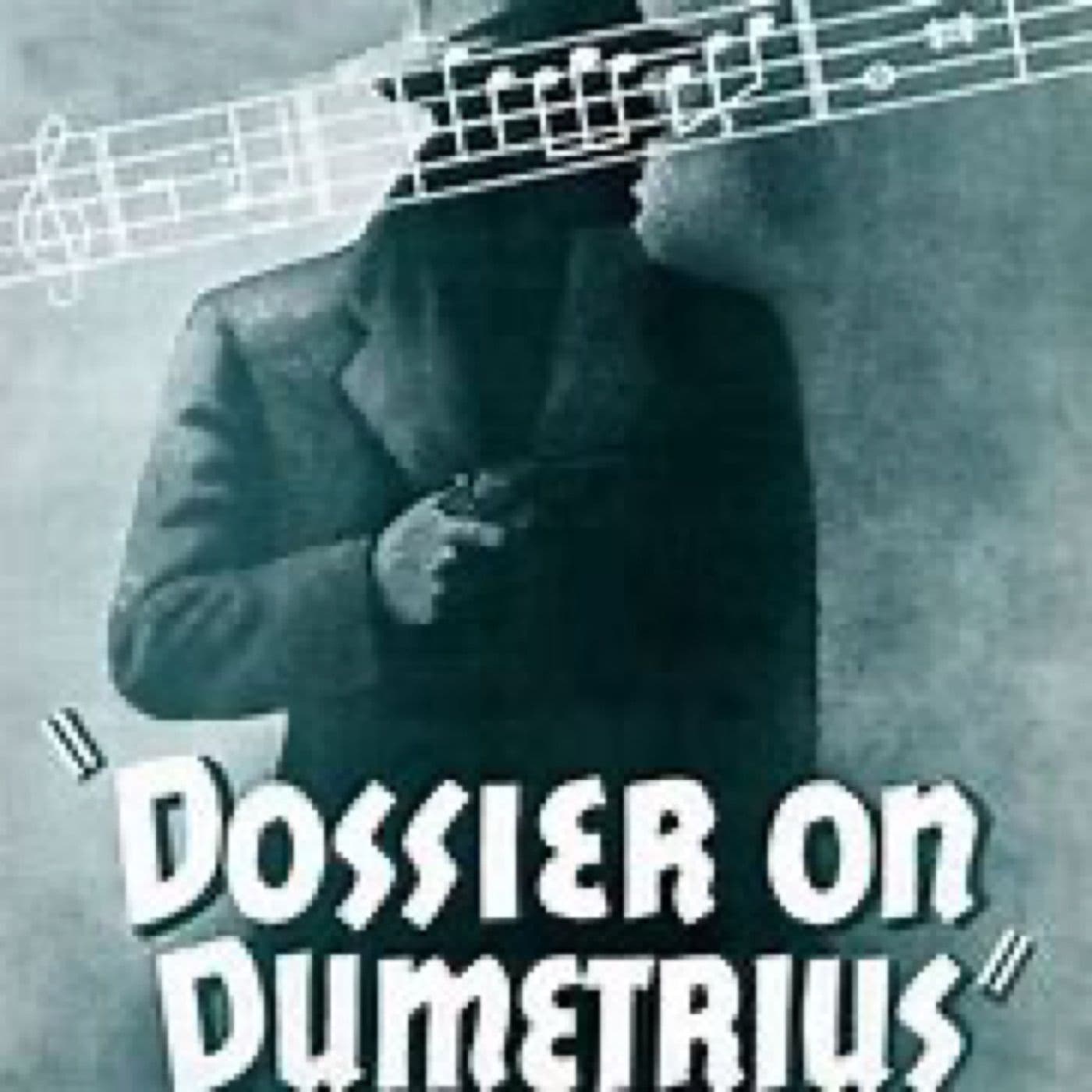 Dossier On Demetrius (Australian Radio) - Podcasts