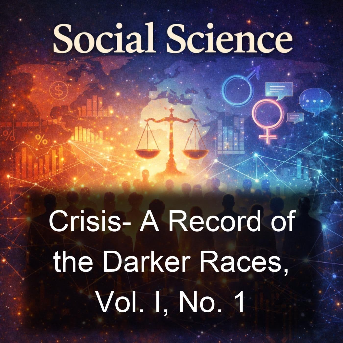 Crisis- A Record of the Darker Races, Vol. I, No. 1 - Podcasts