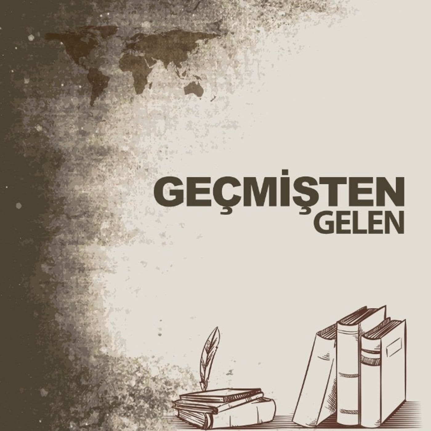 Geçmişten Gelen - Podcastler