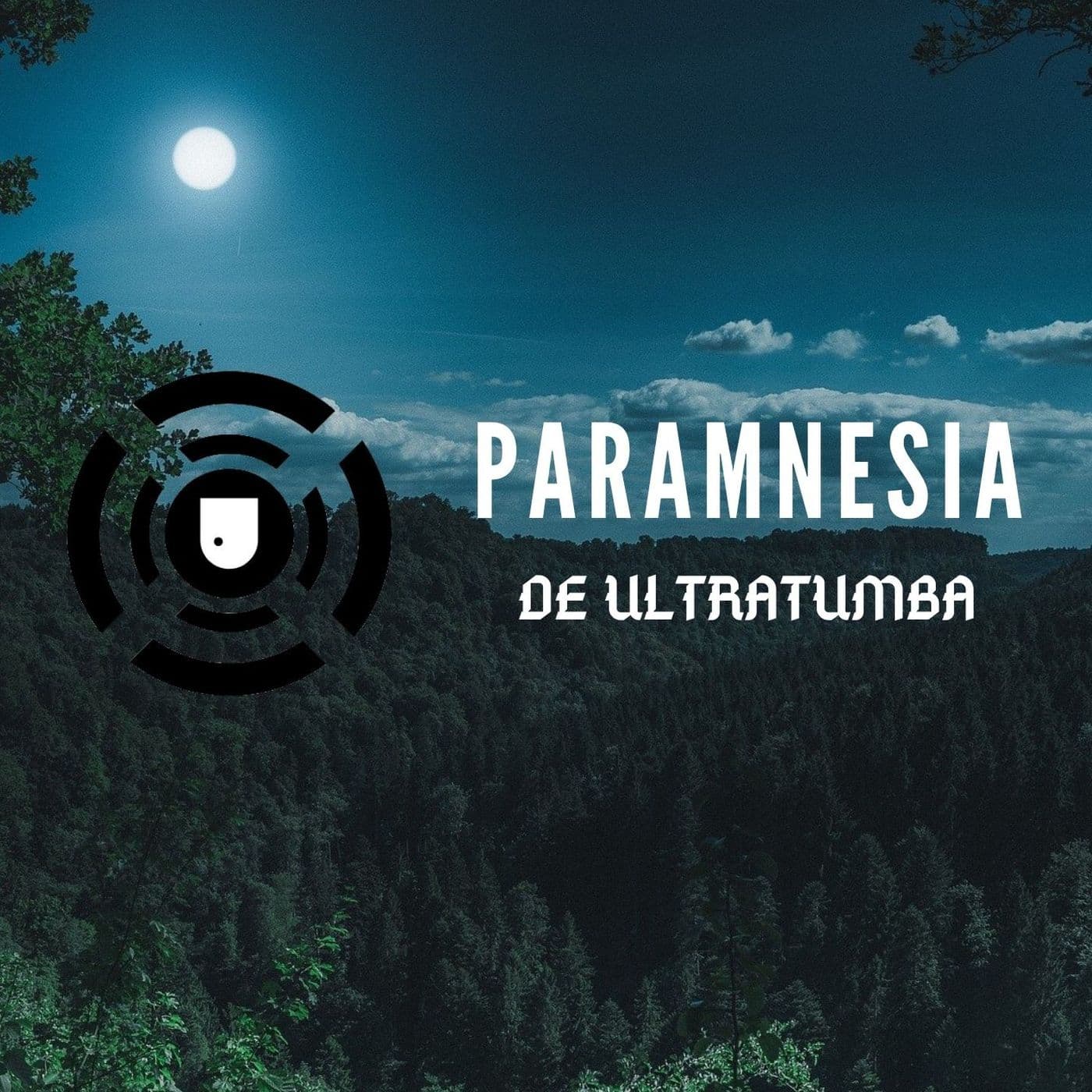 paramnesia de ultratumba -historias de terror - Podcasts