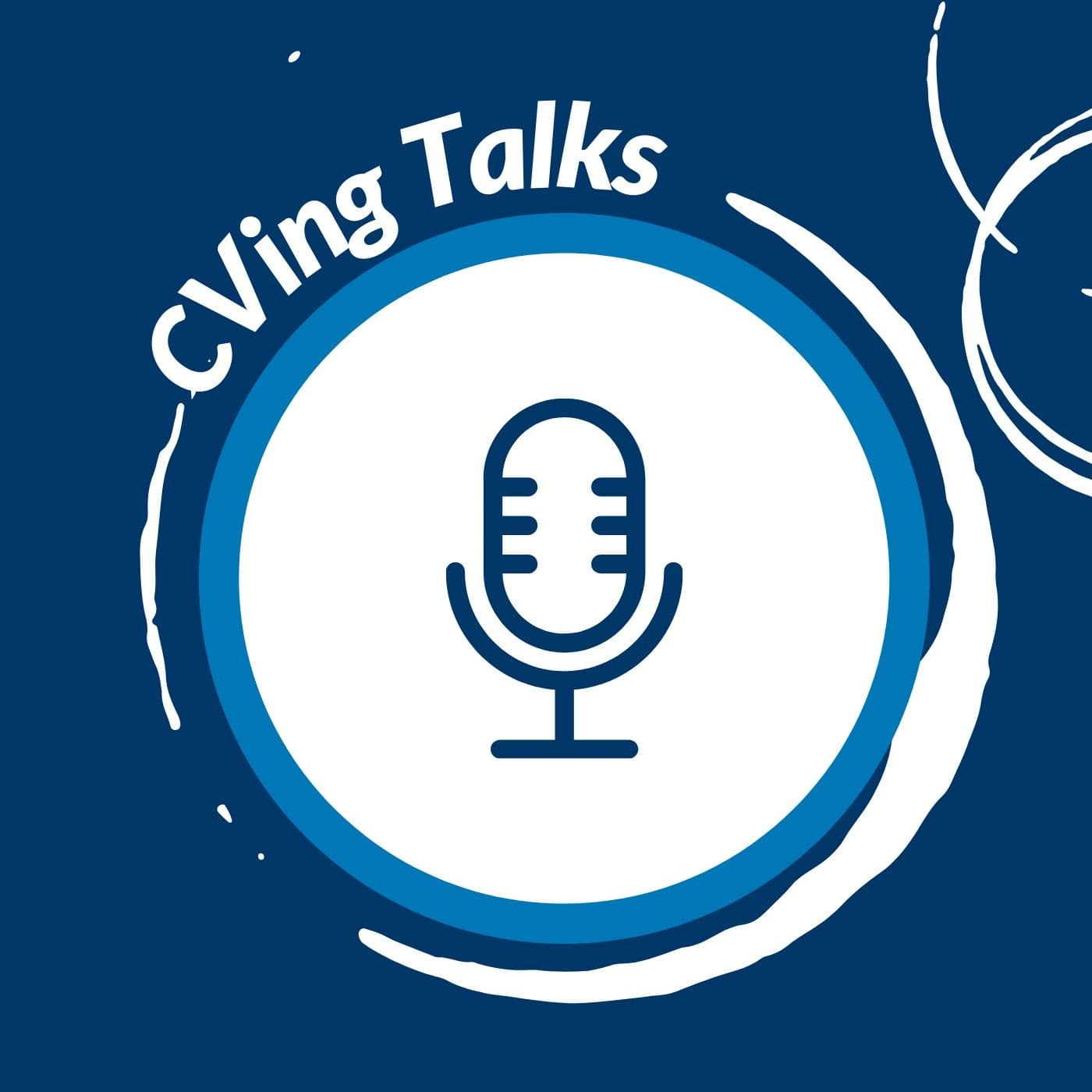 CVing Talks - Podcasts