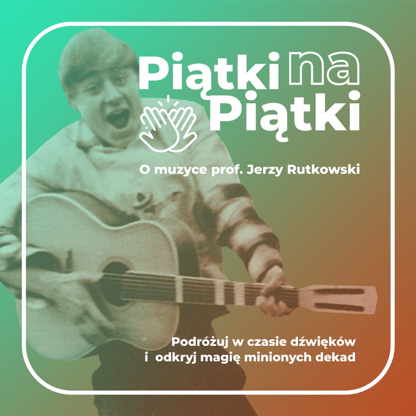 Piątki na Piątki - Podcasty
