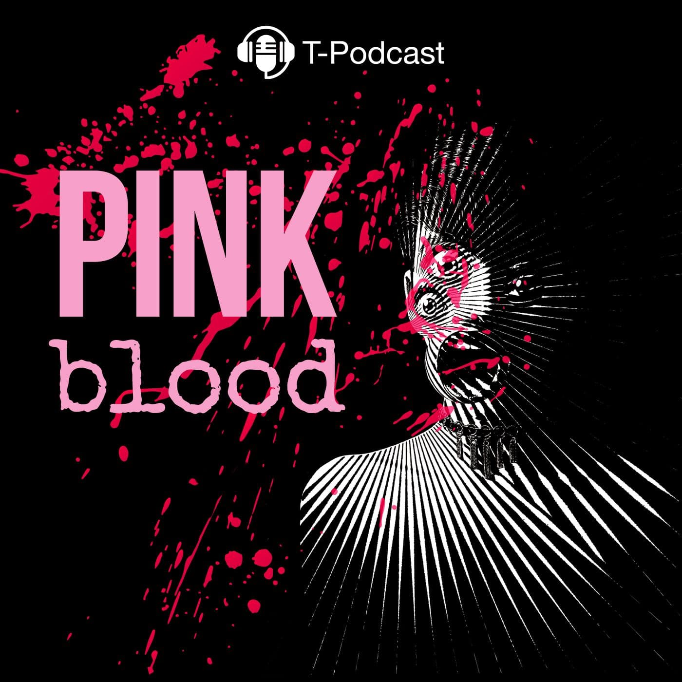 PinkBlood - Podcast