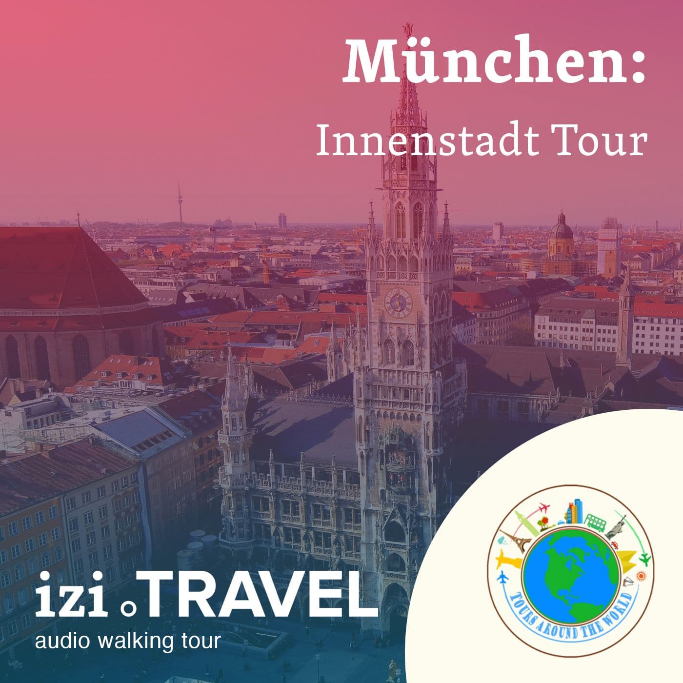 München Innenstadt Tour - Podcasts