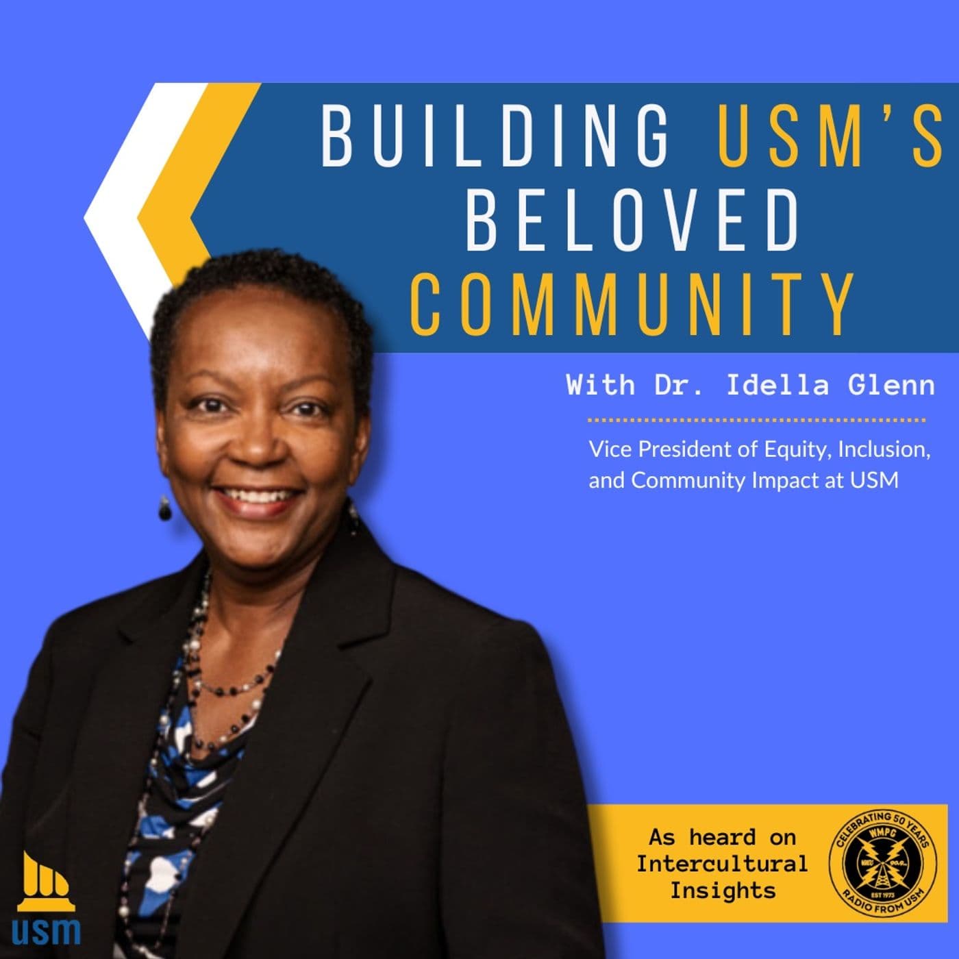 Building USM's Beloved Community - Podcasts