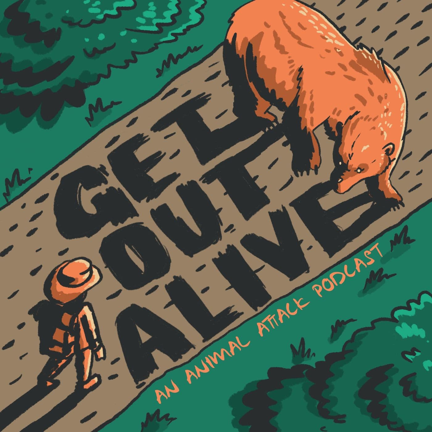 Get Out Alive - Podcasts