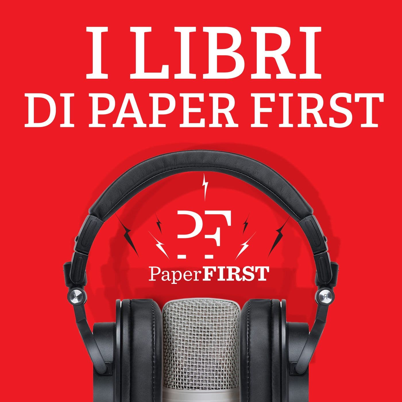 I libri di PaperFIRST - Podcast