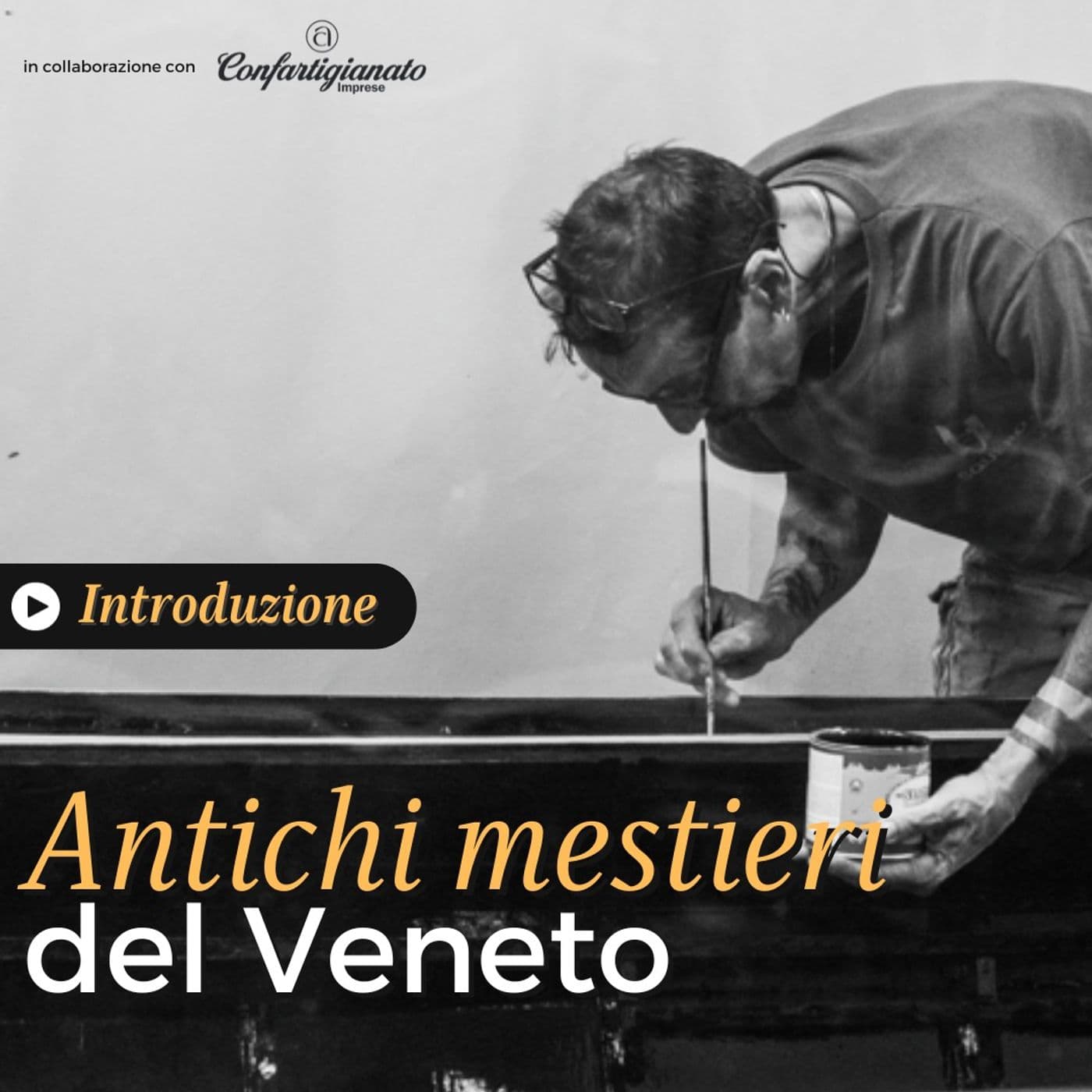Antichi mestieri del Veneto - Podcast