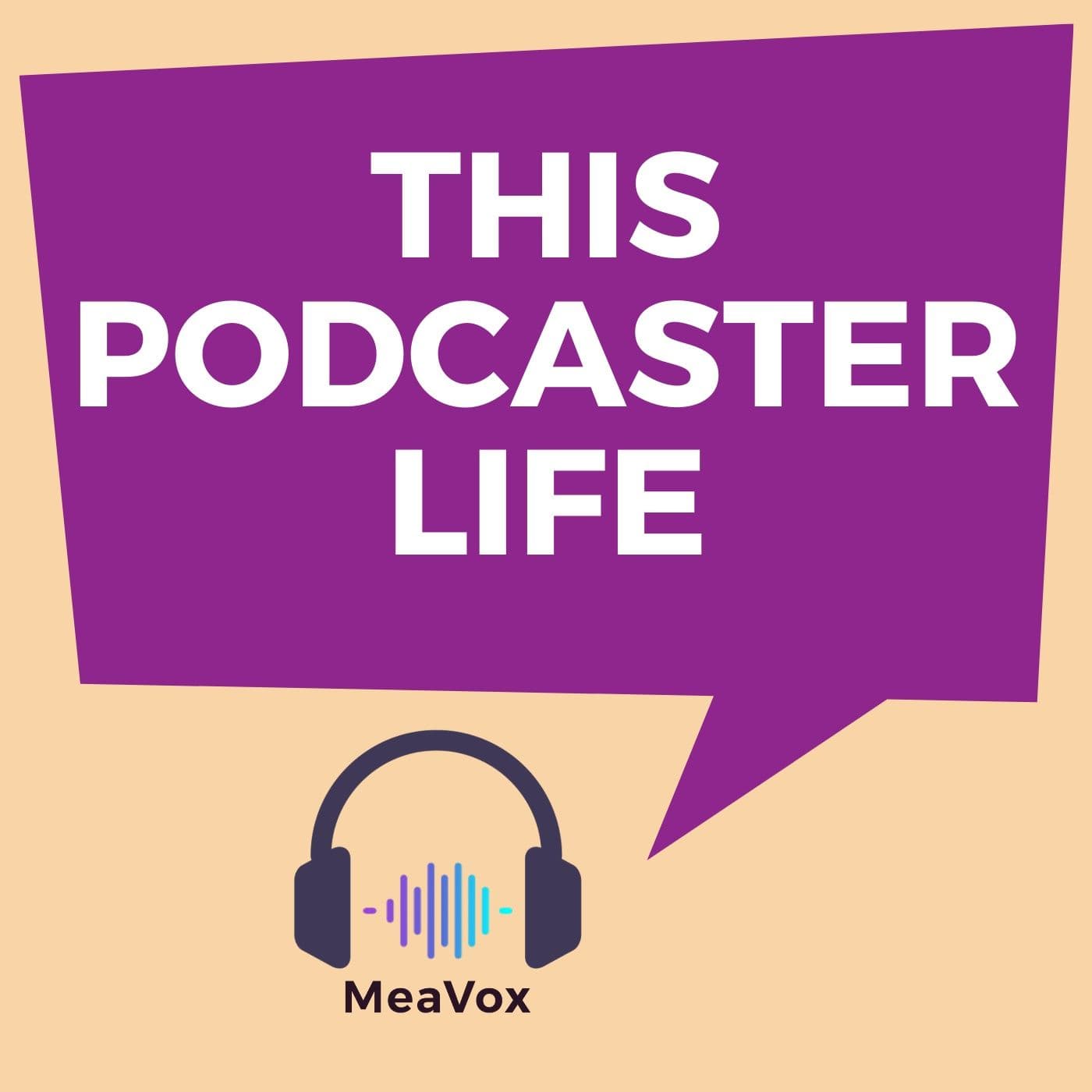 This Podcaster Life - Podcasts
