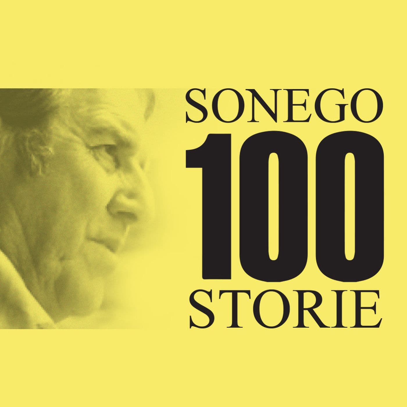 SONEGO 100 STORIE - Podcast