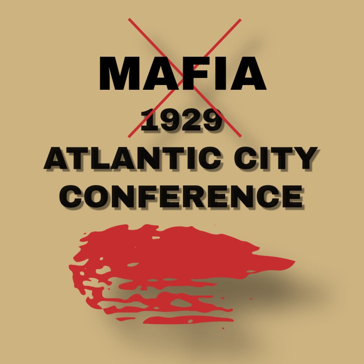 Mafia, 1929 Atlantic City Conference. - Podcasts