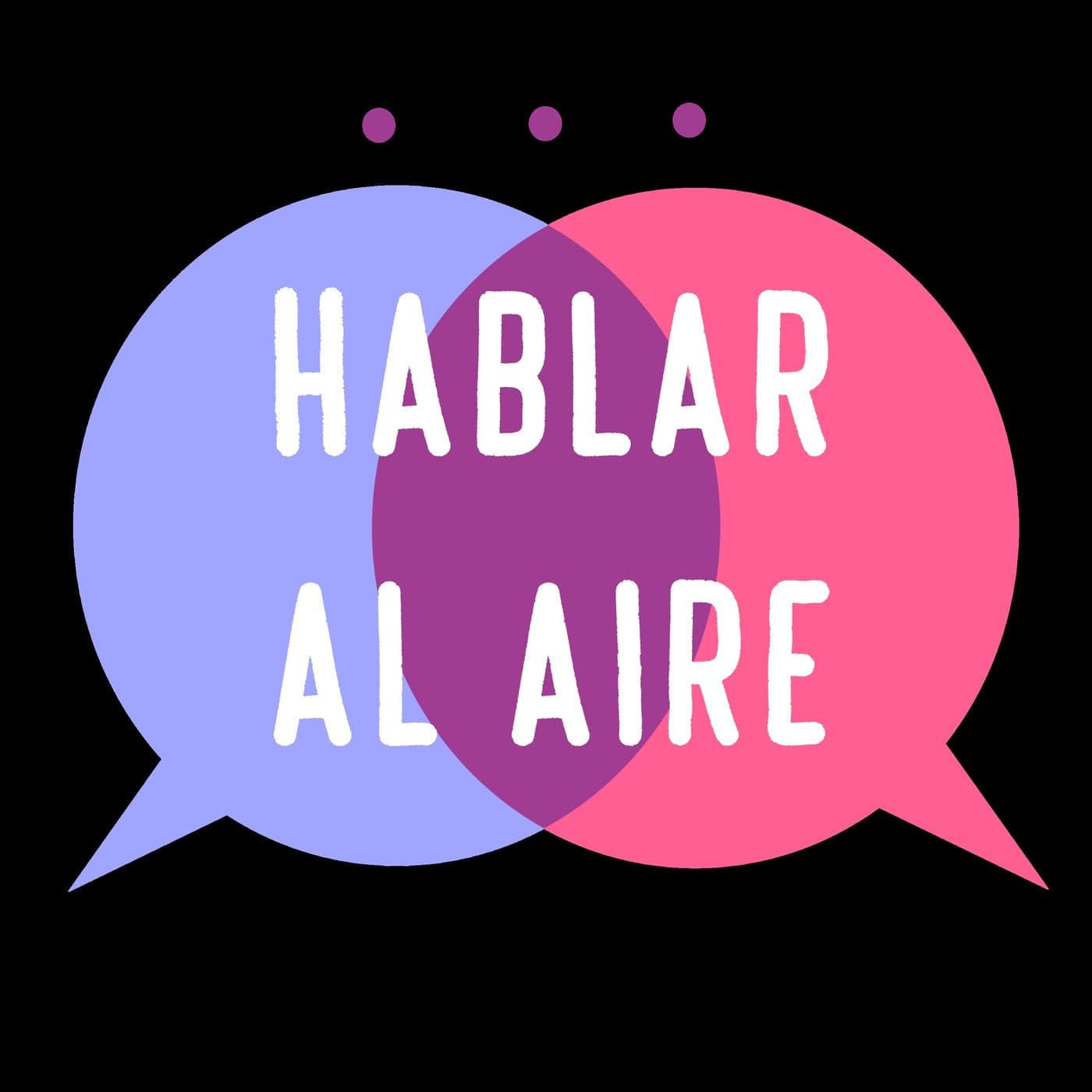 Hablar Al Aire - Podcasts