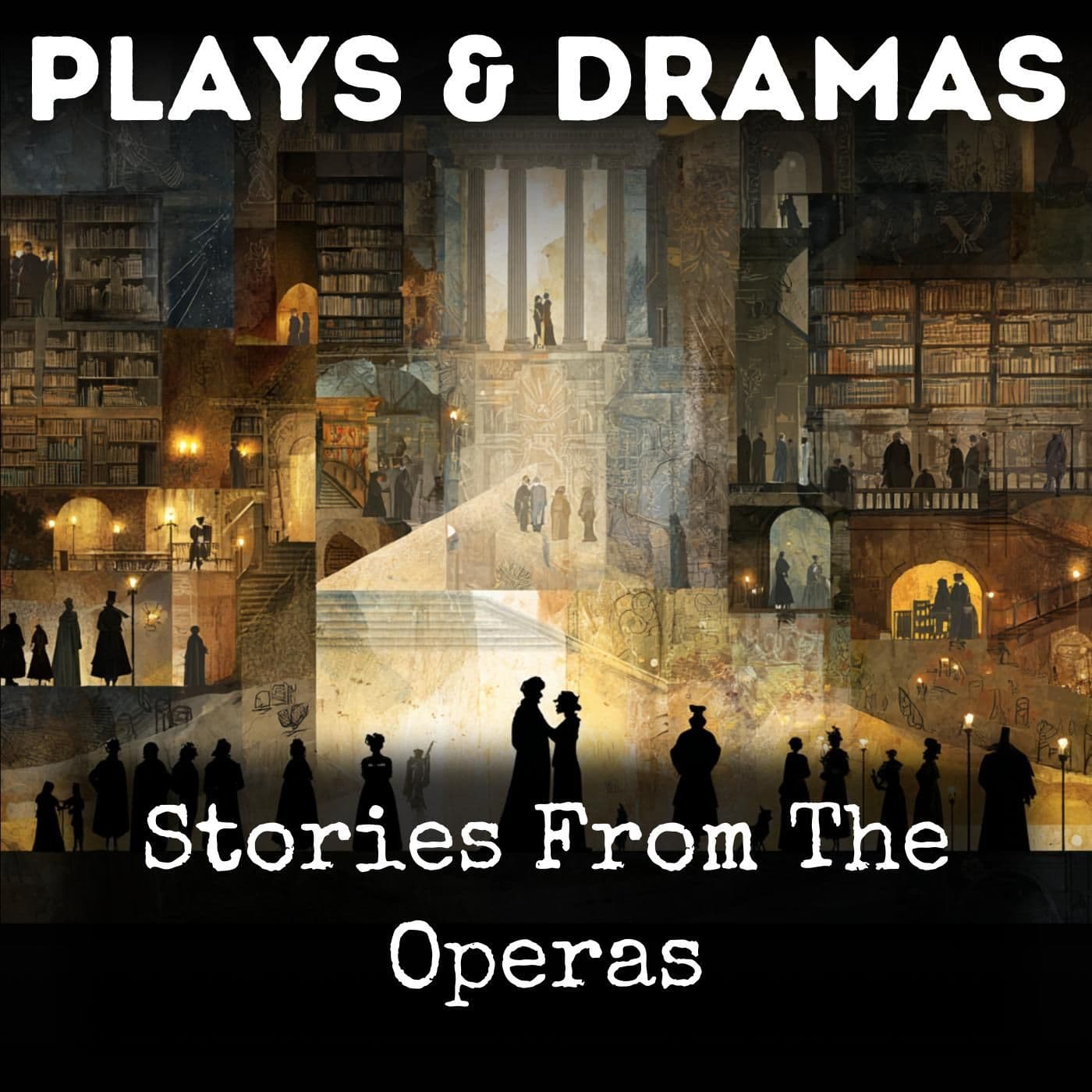 Stories From The Operas - Podcasts
