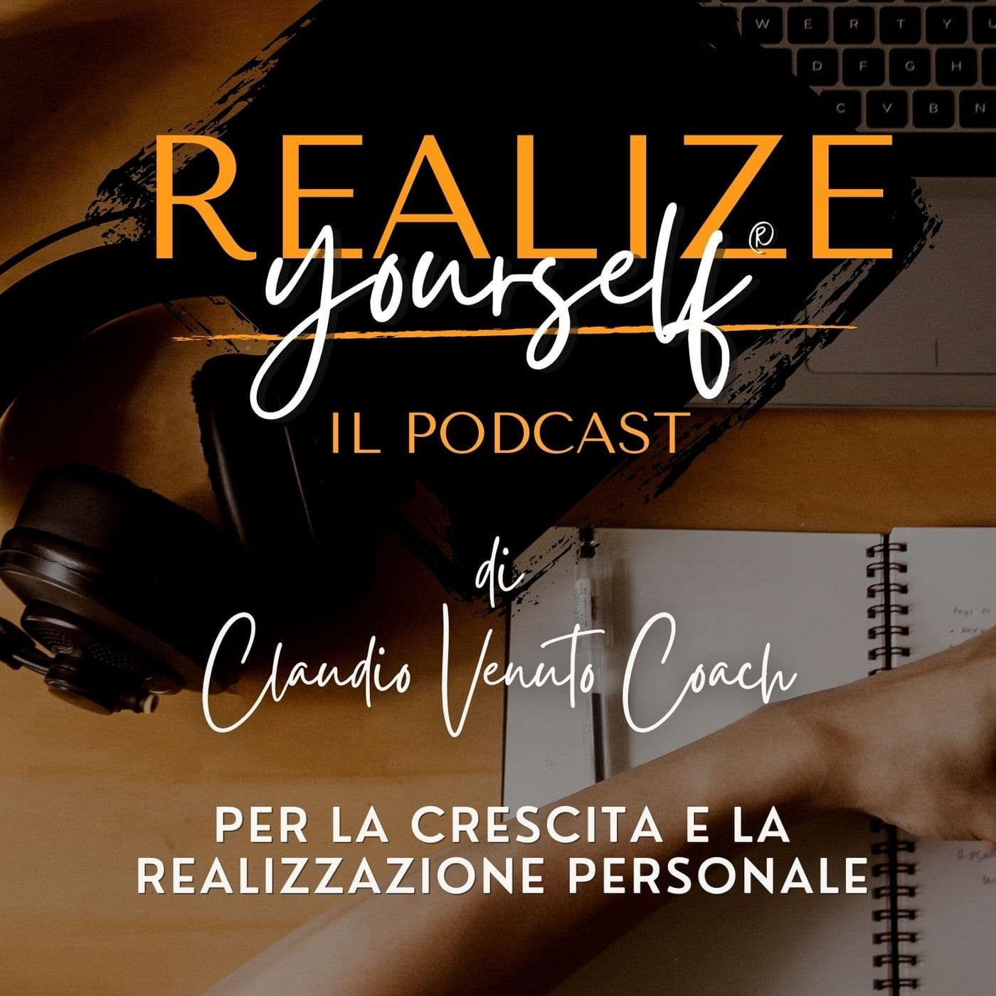 La Crescita Personale | Realize Yourself® - Podcast